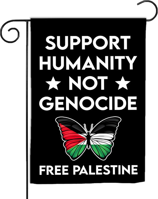 Support Humanity Not Genocide Garden Flag | Free Palestine Butterfly Yard Banner 12x18, Double-Sided Outdoor Décor